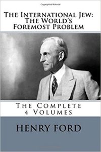 Le Juif international, de Henry Ford (édition américaine, 2017)