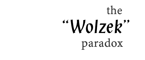 The 'Wolzek' Paradox.