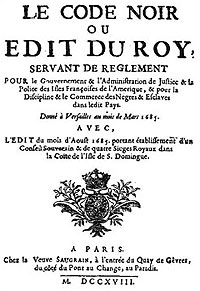 Le Code Noir (1685)