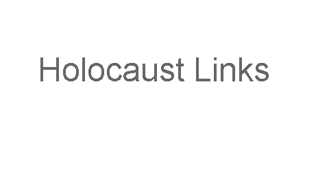Holocaust Links